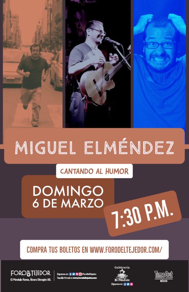 Flyer-MiguelElMendez-662x1024 El músico Miguel El Méndez prepara concierto en el Foro del Tejedor